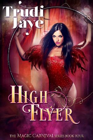 [The Magic Carnival 04] • High Flyer